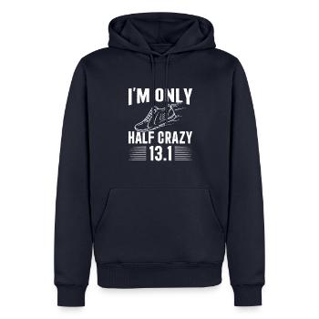 I'm only half crazy 13.1 Half Marathon - Männer Premium Bio Hoodie - Navy - Vorne - Nico (187cm)