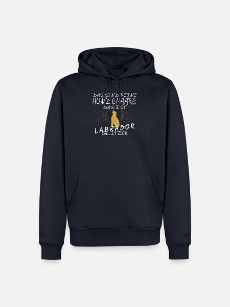 Das sind keine Hundehaare das ist Labrador Glitzer - Männer Premium Bio Hoodie - Navy