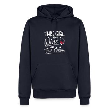 This Girl runs on Wine and True Crime Funny Saying - Männer Premium Bio Hoodie - Navy - Vorne - Nico (187cm)