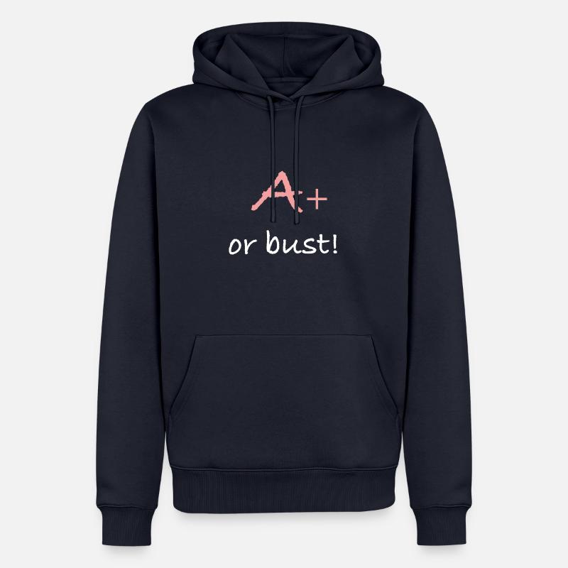 A+ ou buste! - Sweat à capuche Premium bio Homme - bleu marine