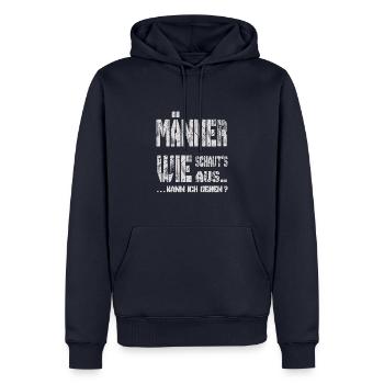 männer wie schauts aus kann ich gehen? - Männer Premium Bio Hoodie - Navy - Vorne - Nico (187cm)