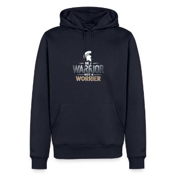 Soyez un guerrier, pas un dicton inspirant inquiet - Sweat à capuche Premium bio Homme - bleu marine - Devant - Nico (187cm)