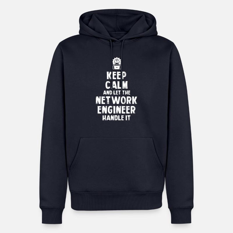 Keep Calm and let the Network Engineer handle it - Men’s Premium Organic Hoodie - navy