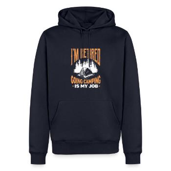I'm Retired Going Camping Is My Job - Men’s Premium Organic Hoodie - navy - Front - Nico (187cm)