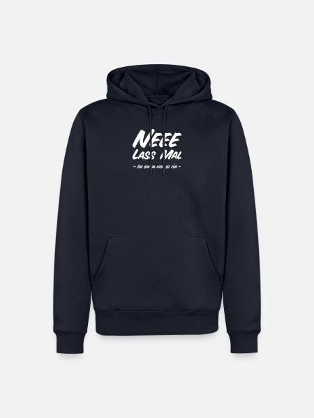 Ne Lass Mal - Ich bin da nich so für - Männer Premium Bio Hoodie - Navy