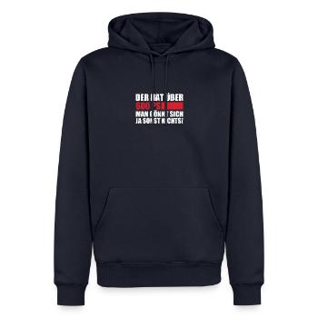 Der hat über 600 PS man gännt sich ja sonst nichts - Männer Premium Bio Hoodie - Navy - Vorne - Nico (187cm)
