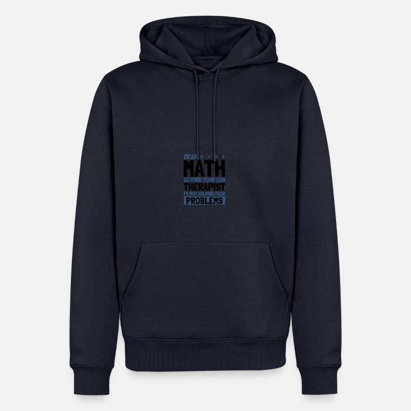 Math Mathématiques Sciences Math Cadeau - Sweat à capuche Premium bio Homme - bleu marine