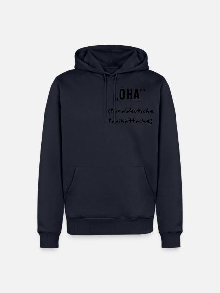 Oha (Norddeutsche Panikattacke) - Männer Premium Bio Hoodie - Navy