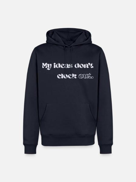 My Ideas Don’t Clock Out - Männer Premium Bio Hoodie - Navy