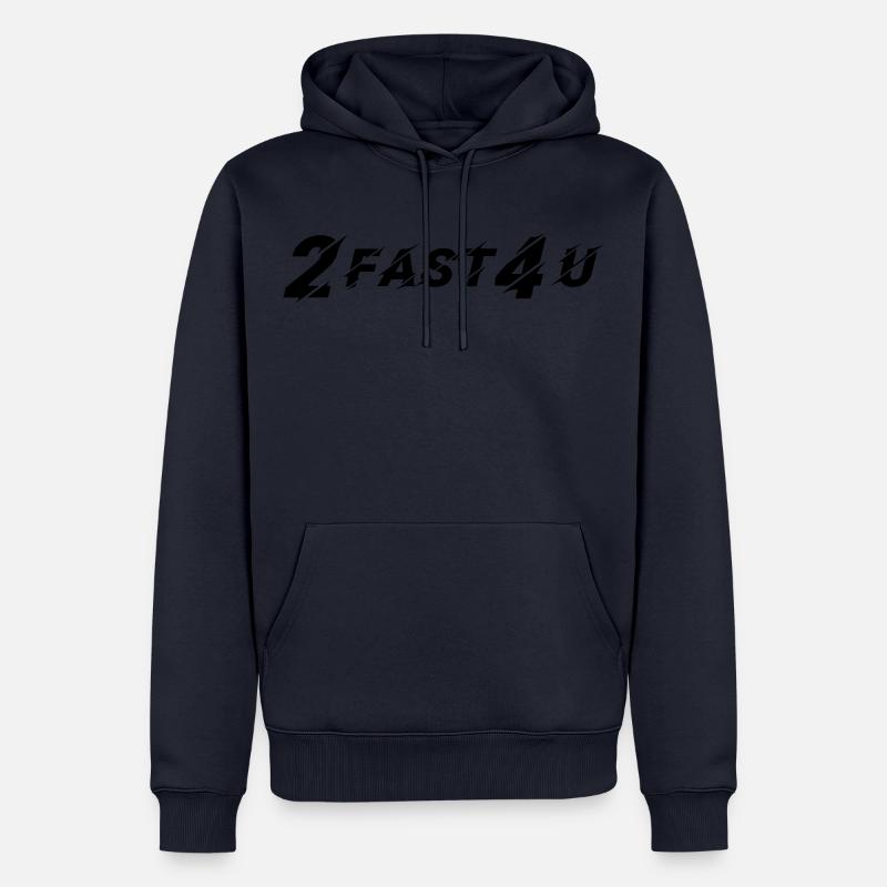 2 FAST 4 U - Männer Premium Bio Hoodie - Navy