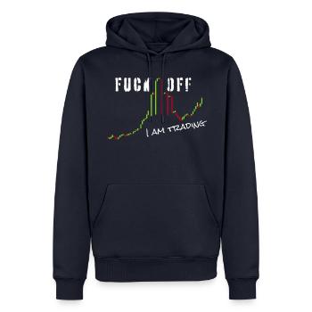 Fuck off I am trading - Men’s Premium Organic Hoodie - navy - Front - Nico (187cm)
