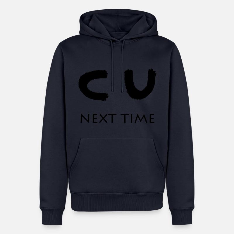 CU NEXT TIME - Männer Premium Bio Hoodie - Navy