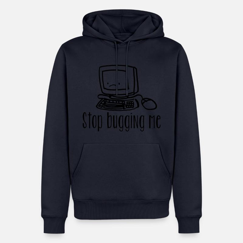 coder shirt stop bugging - Männer Premium Bio Hoodie - Navy