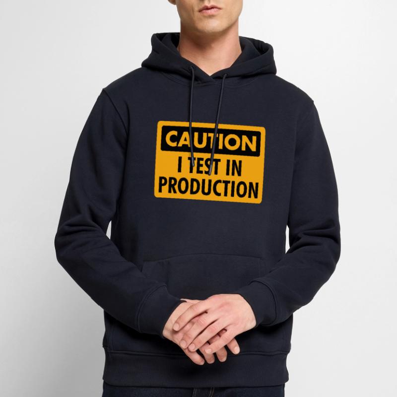 I Test in Production - Programmer/Coder Humor Men’s Premium Organic Hoodie