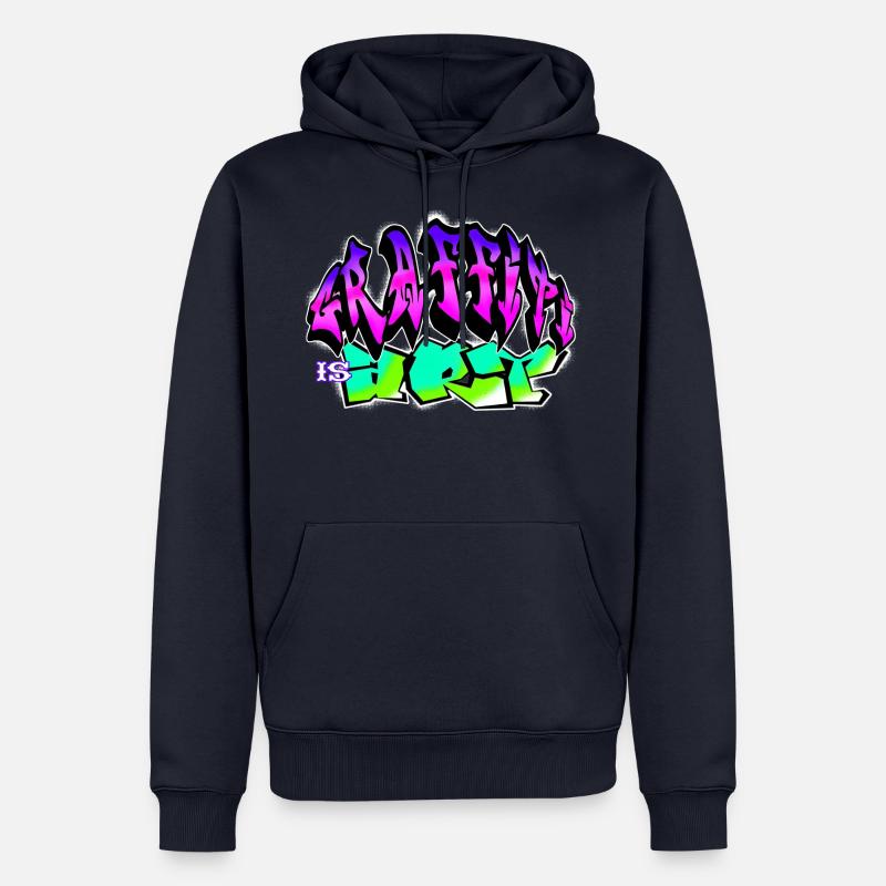 Graffiti is Art art coloré graffito slogan - Sweat à capuche Premium bio Homme - bleu marine