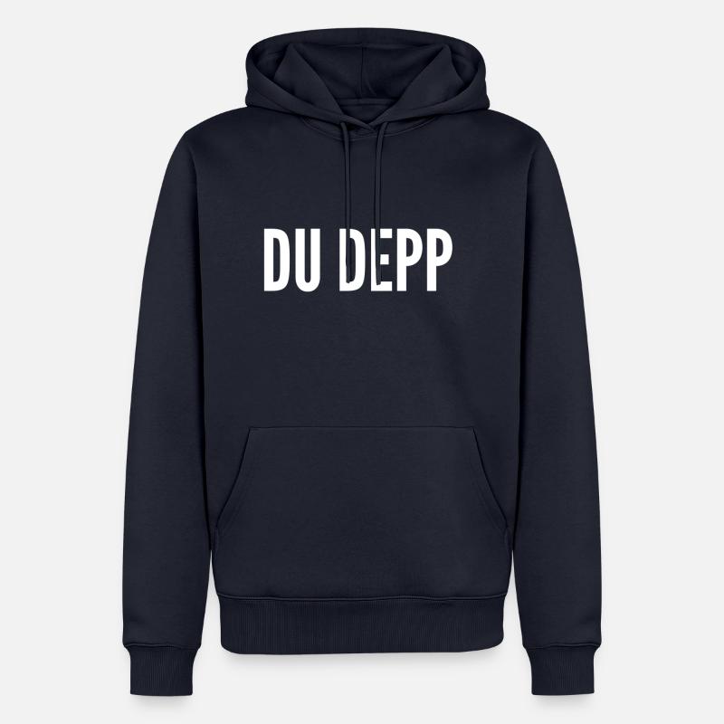 du bist ein Depp - Männer Premium Bio Hoodie - Navy