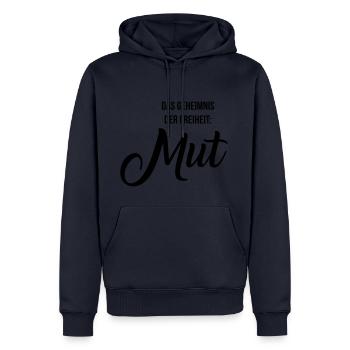 Geheimnis Freiheit Mut ! Spruch Geschenk - Männer Premium Bio Hoodie - Navy - Vorne - Nico (187cm)