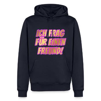 ich frag für einen freund - Männer Premium Bio Hoodie - Navy - Vorne - Nico (187cm)