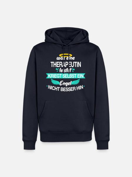 Therapeut Physiotherapeut Physio Beruf Spruch - Männer Premium Bio Hoodie - Navy