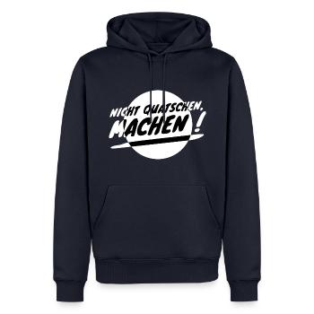 Nicht Quatschen, Machen! Spruch, Motivation, Fun - Männer Premium Bio Hoodie - Navy - Vorne - Nico (187cm)