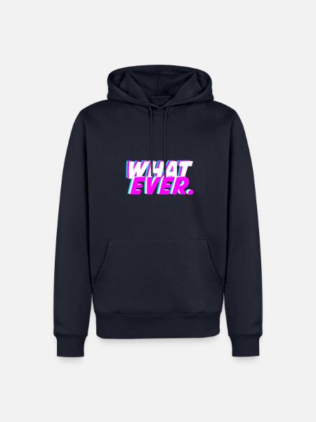 what ever.,Typografie - Männer Premium Bio Hoodie - Navy