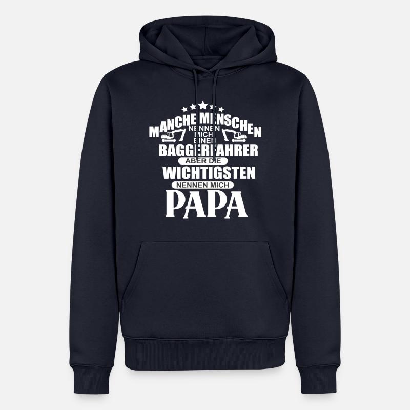 Baggerfahrer Shirts / Baggerfahrer Sprüche - Männer Premium Bio Hoodie - Navy