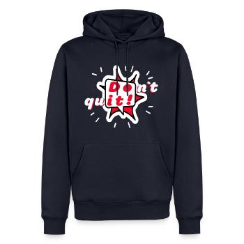 DON'T QUIT - DO IT - Don't give Motivation - Men’s Premium Organic Hoodie - navy - Front - Nico (187cm)