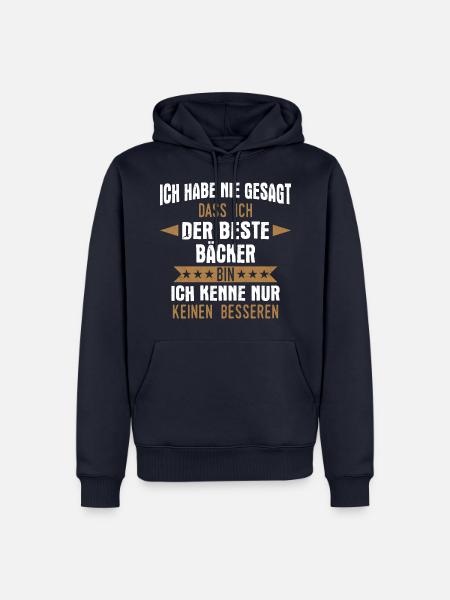 Bäcker Bäckerin Bäckerei Beruf Spruch - Männer Premium Bio Hoodie - Navy