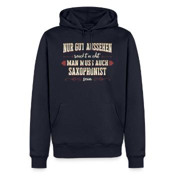 Saxophone Saxophonist Instrument Spruch - Männer Premium Bio Hoodie - Navy - Vorne - Nico (187cm)