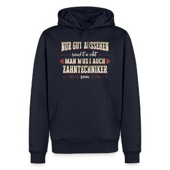Zahntechniker Zahntechnik Zahnarzt Spruch - Männer Premium Bio Hoodie - Navy - Vorne - Nico (187cm)