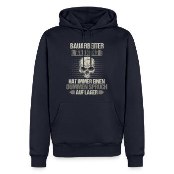 Bauarbeiter Baustelle Baggerfahrer Spruch - Männer Premium Bio Hoodie - Navy - Vorne - Nico (187cm)