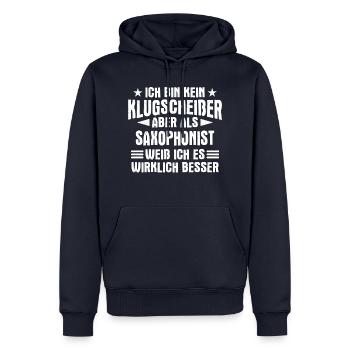 Saxophone Saxophonist Instrument Spruch - Männer Premium Bio Hoodie - Navy - Vorne - Nico (187cm)