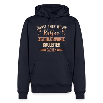 Bauleiter Bauleiterin Bauarbeiter Beruf Spruch - Männer Premium Bio Hoodie - Navy - Vorne - Nico (187cm)
