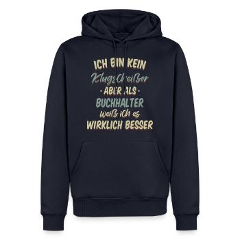 Buchhalter Buchhaltung Finanzbuchhaltung Spruch - Männer Premium Bio Hoodie - Navy - Vorne - Nico (187cm)