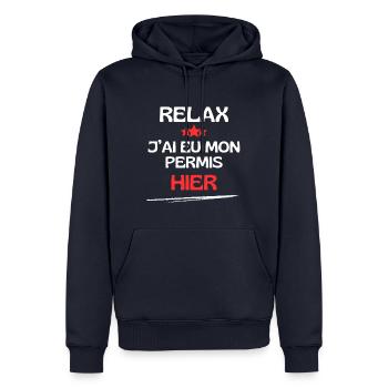 Relax j'ai eu mon permis hier - Sweat à capuche Premium bio Homme - bleu marine - Devant - Nico (187cm)