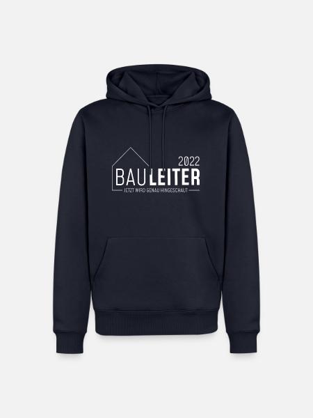 Bauleiter 2022 - jetzt wird genau hingeschaut/hell - Männer Premium Bio Hoodie - Navy