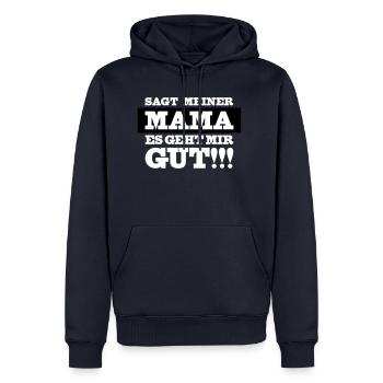 Mama es geht mir gut - Männer Premium Bio Hoodie - Navy - Vorne - Nico (187cm)