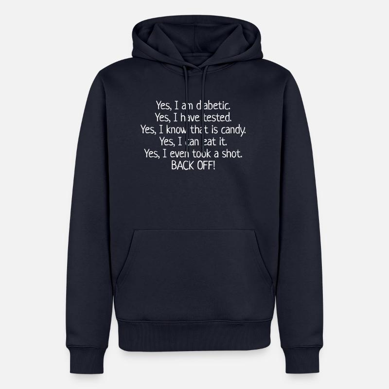 yes dans le diabetic - Sweat à capuche Premium bio Homme - bleu marine