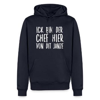 Ick Bin Der Chef Hier Von Dit Janze Berliner - Männer Premium Bio Hoodie - Navy - Vorne - Nico (187cm)