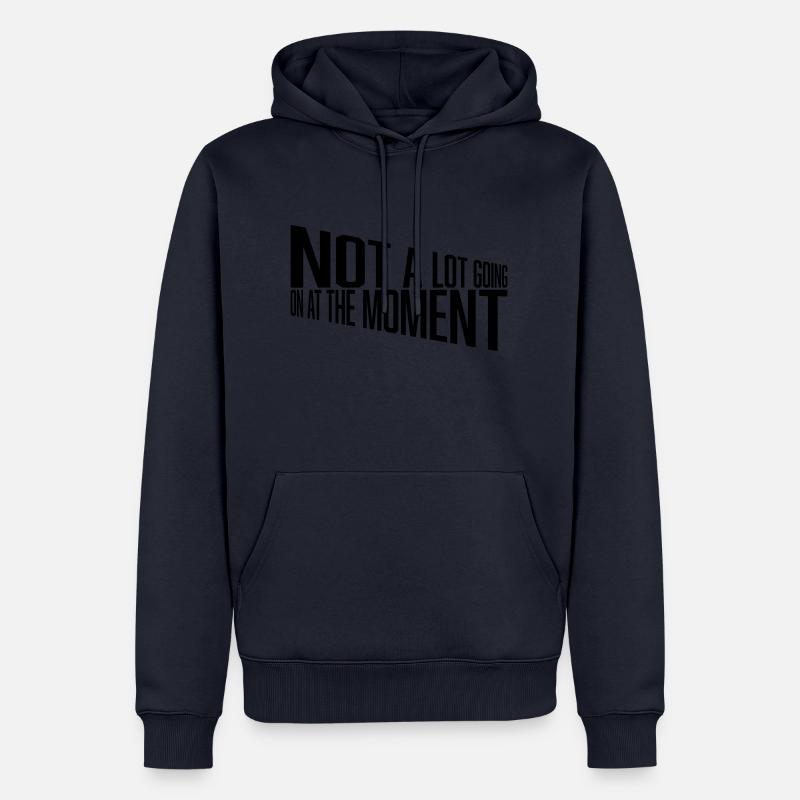 Not much going on - Männer Premium Bio Hoodie - Navy