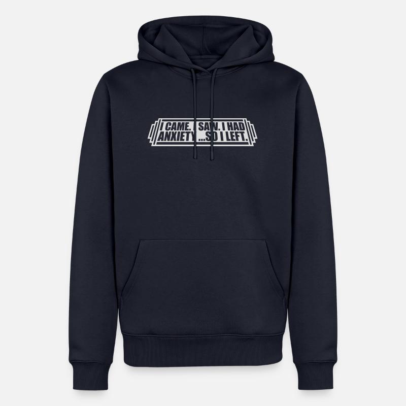 J’avais de l’anxiété en disant - Sweat à capuche Premium bio Homme - bleu marine