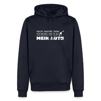 Nicht ansprechen! Ich denke gerade an mein Auto! - Männer Premium Bio Hoodie - Navy - Vorne - Nico (187cm)