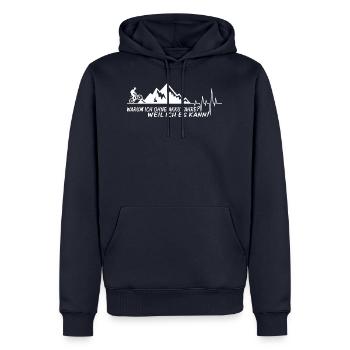 Warum ich ohne Akku fahre? Weil ich es kann! - Männer Premium Bio Hoodie - Navy - Vorne - Nico (187cm)
