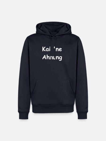 Kai ne ahnung - Männer Premium Bio Hoodie - Navy