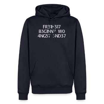 Freiheit beginnt wo Angst endet - Männer Premium Bio Hoodie - Navy - Vorne - Nico (187cm)