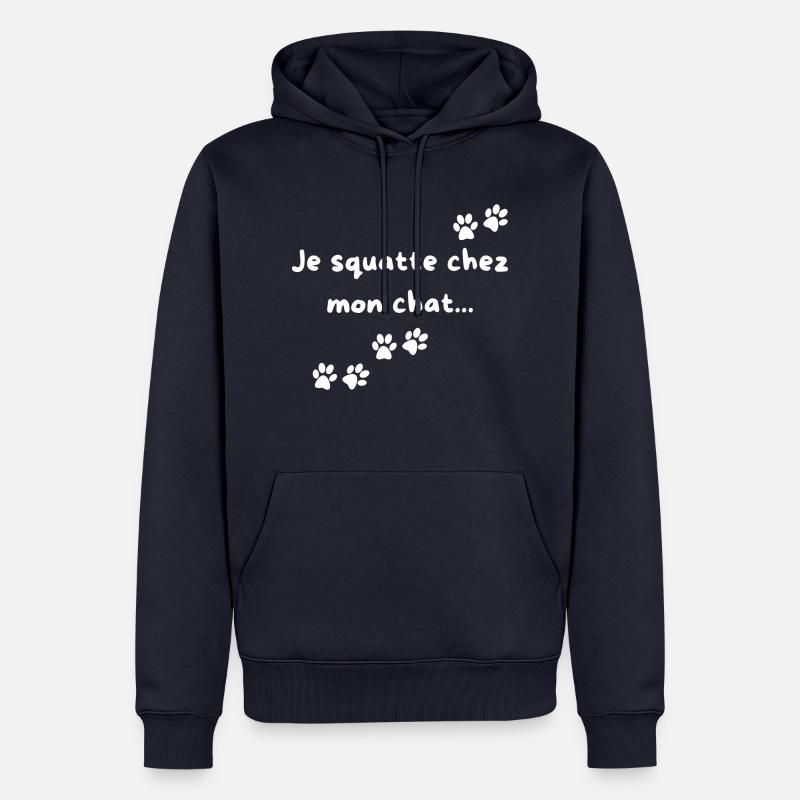 Je squatte chez mon chat - Sweat à capuche Premium bio Homme - bleu marine