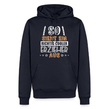 so sieht ein richtig cooler Erzieher aus - Männer Premium Bio Hoodie - Navy - Vorne - Nico (187cm)
