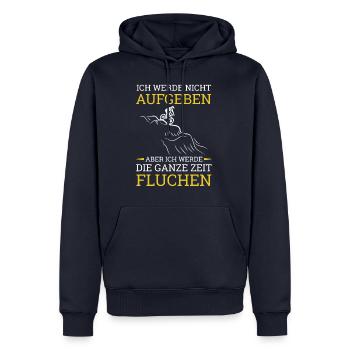 Ich Werde Nicht Aufgeben Aber Fluchen Berge - Männer Premium Bio Hoodie - Navy - Vorne - Nico (187cm)