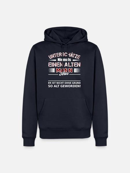 Unterschätze niemals Alten Mann Shirt • Wunschland - Männer Premium Bio Hoodie - Navy