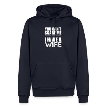 Du kannst mich nicht schocken, ich habe eine Frau - Männer Premium Bio Hoodie - Navy - Vorne - Nico (187cm)